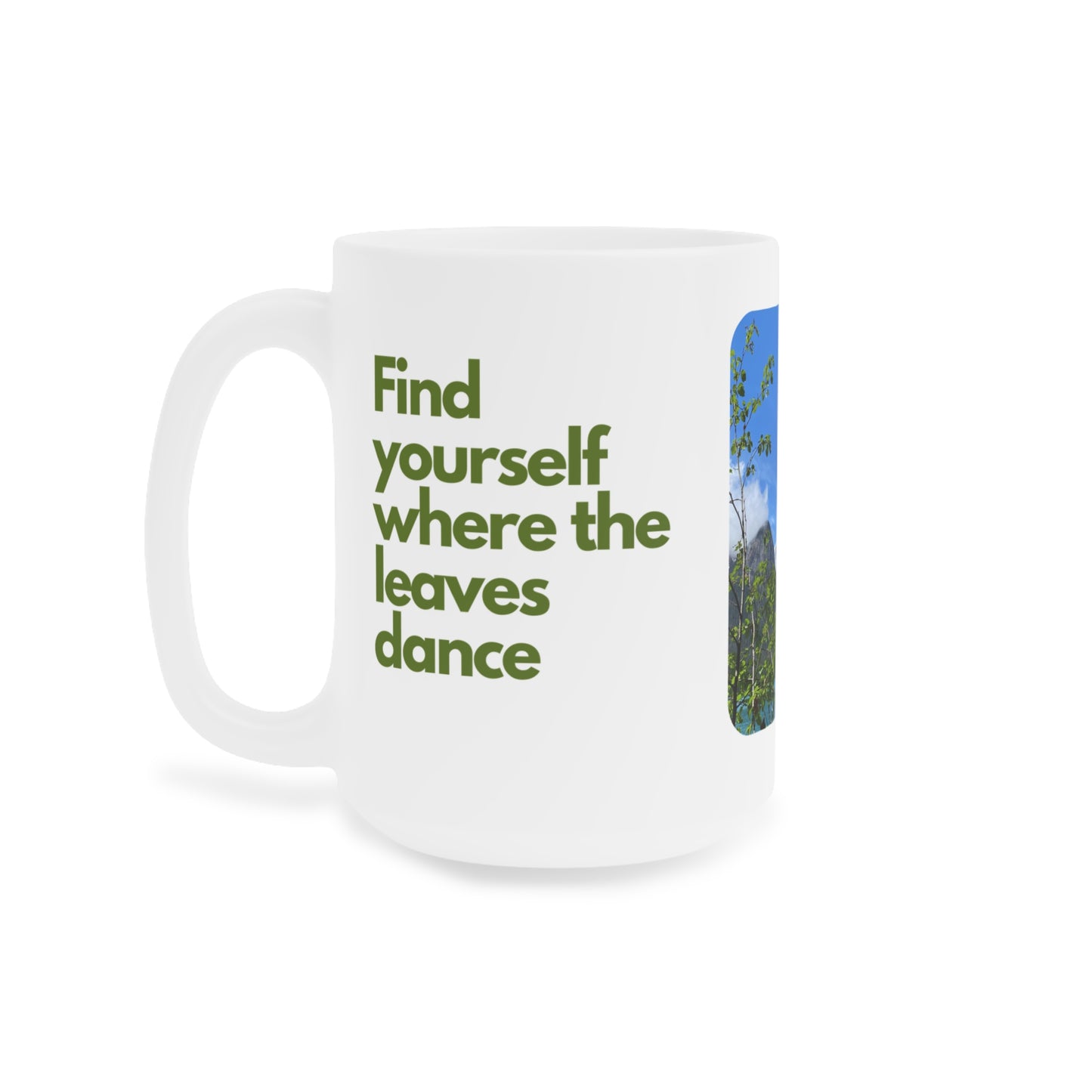Ceramic Mugs Nature pause (11oz\15oz\20oz)