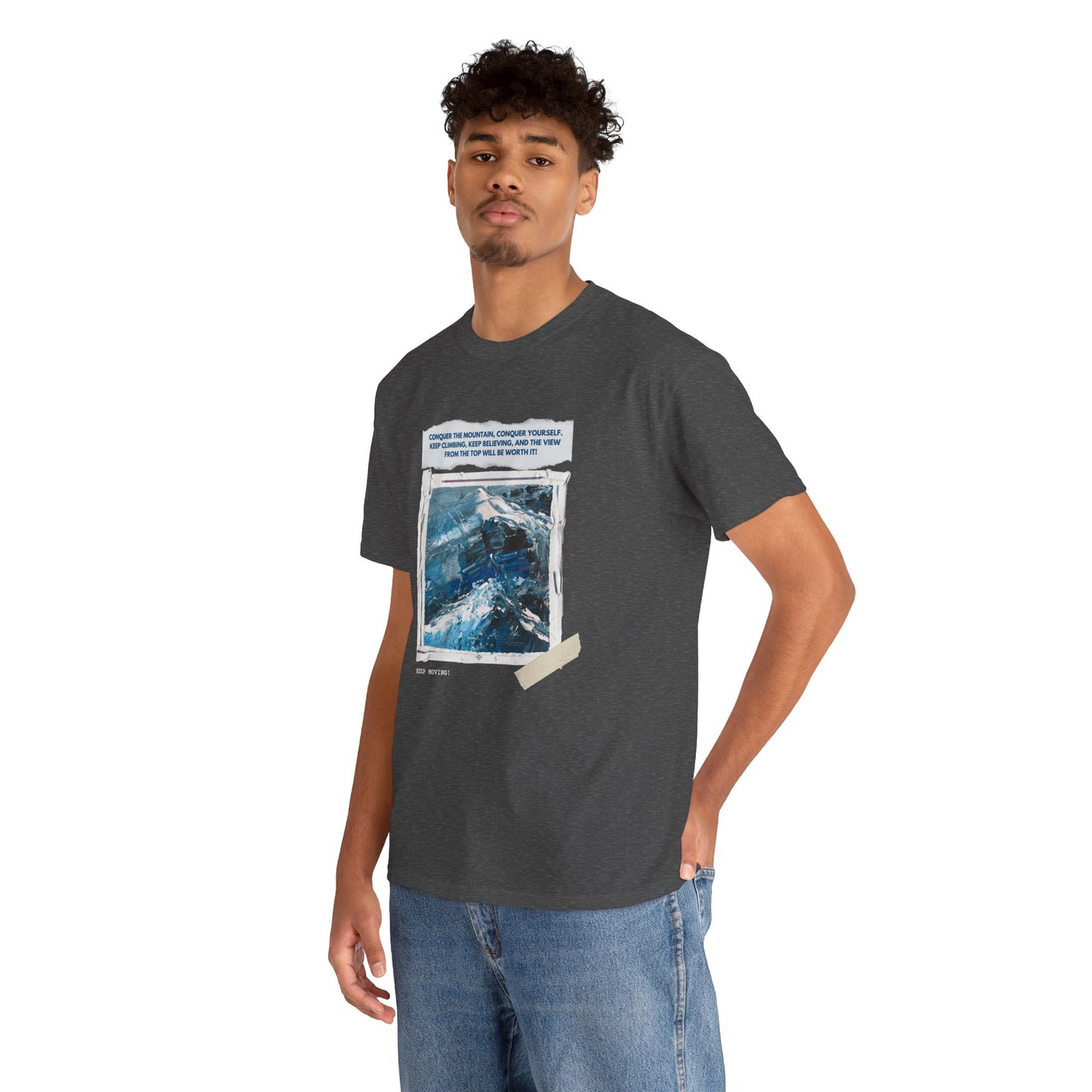 Unisex Motivational T-Shirt – "Climb Your Own Mountain"