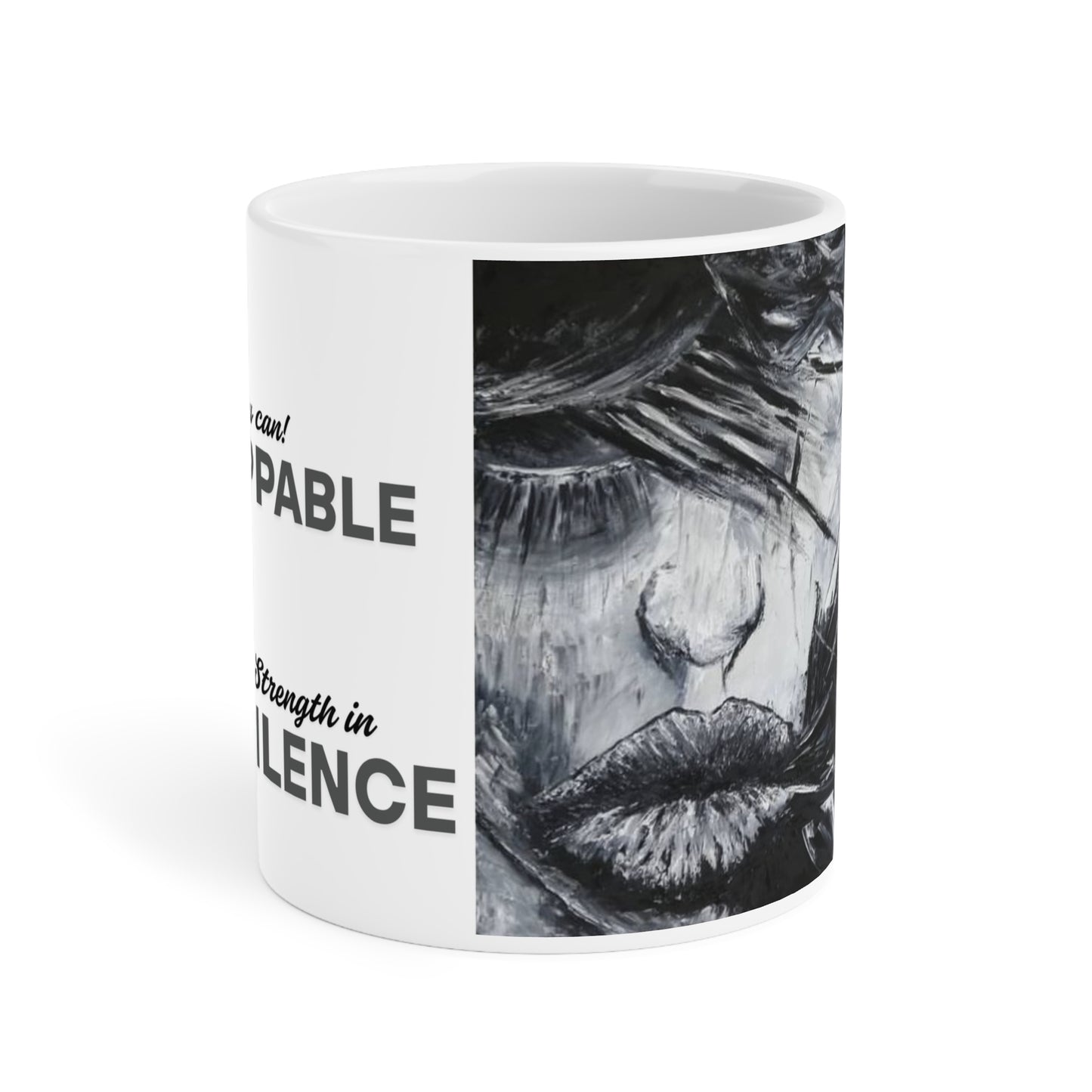 Ceramic Mugs Unstoppable (11oz\15oz\20oz)