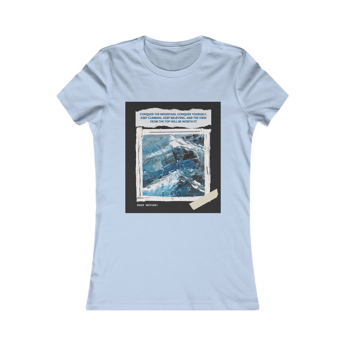 Women's Motivational T-Shirt