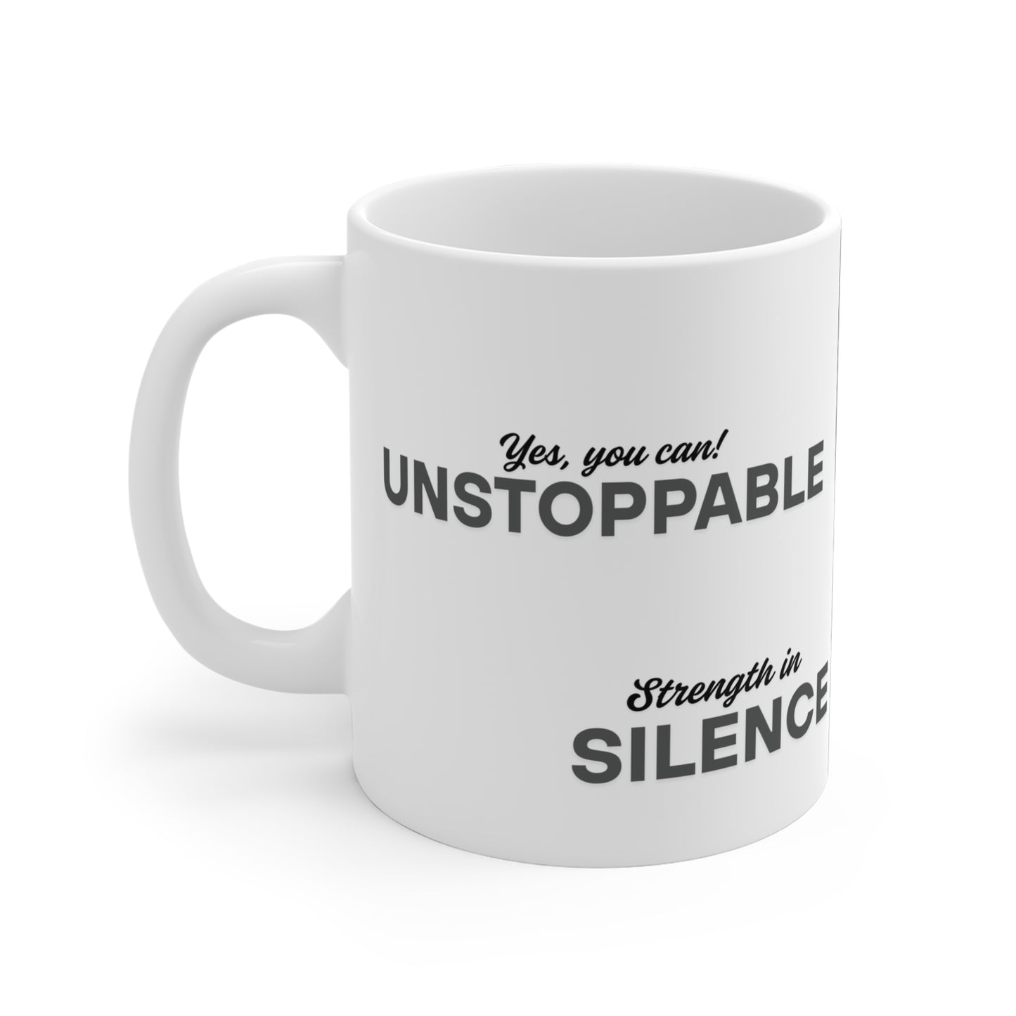 Ceramic Mugs Unstoppable (11oz\15oz\20oz)