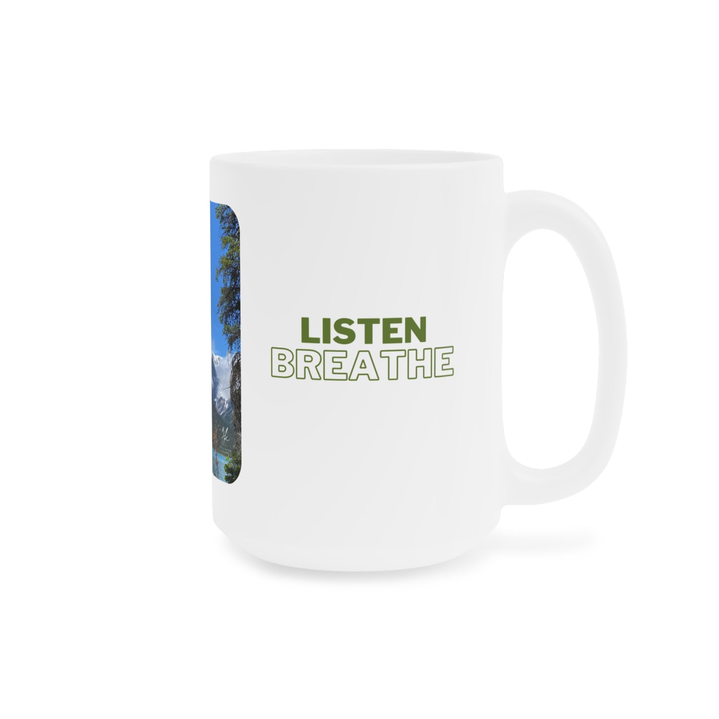 Ceramic Mugs Nature pause (11oz\15oz\20oz)